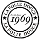 LA FOLIE DOUCE